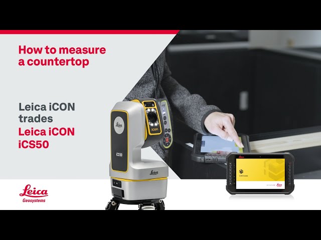 Leica iCON trades - How to measure a countertop