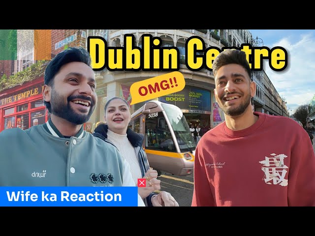 Dublin Center Agye | Wife Ke Liye Kya Liya🙈 | Sachin desi vlogs | आयरलैंड