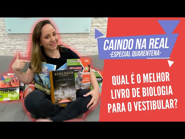 O MELHOR LIVRO DE BIOLOGIA PARA O VESTIBULAR | Caindo na Real - Especial Quarentena