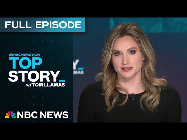 Top Story with Tom Llamas - Feb. 4 | NBC News NOW