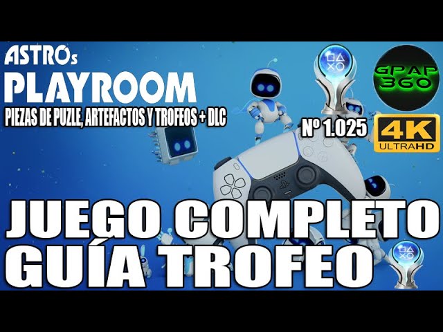 Astro's Playroom | Juego COMPLETO (Piezas de puzle, Artefactos, Trofeos, DLC, Platino) PLATINO 1.025