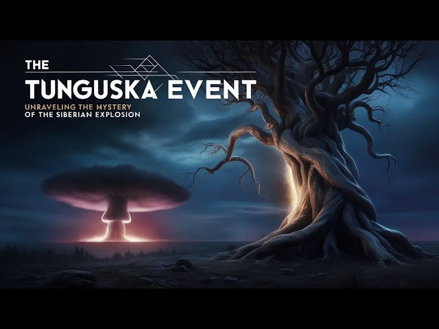 The Tunguska Event: Unraveling the Mystery of the Siberian Explosion | Full Documentary