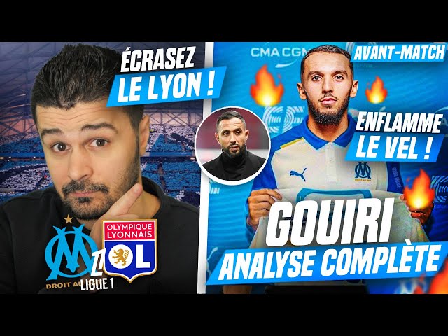 🇩🇿🔥Gouiri TITULAIRE vs LYON?! | Présentation, MISE AU POINT | ANALYSE OM-OL / LA SUITE du MERCATO OM