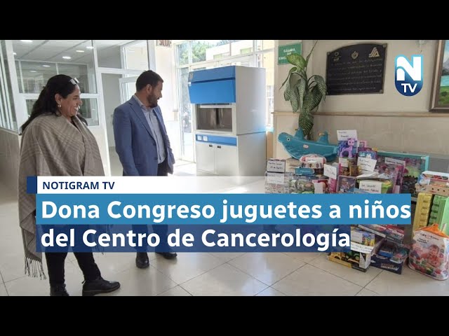 Dona Congreso juguetes a niños del Centro de Cancerología