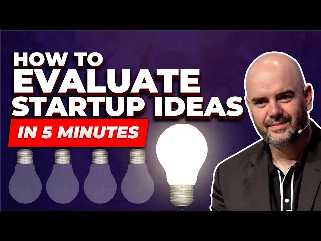 Evaluate Startup Ideas in 5 Minutes