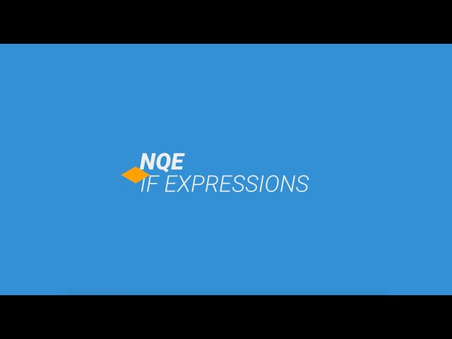 NQE IF Expressions