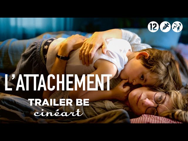 L'Attachement (Carine Tardieu) - Valeria Bruni Tedeschi, Pio Marmaï - Trailer BE