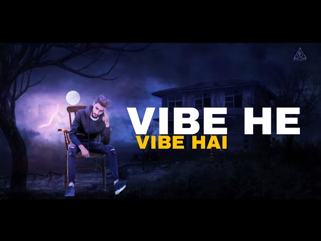 Vibe He Vibe Hai | Mrhunny | Official Audio Track