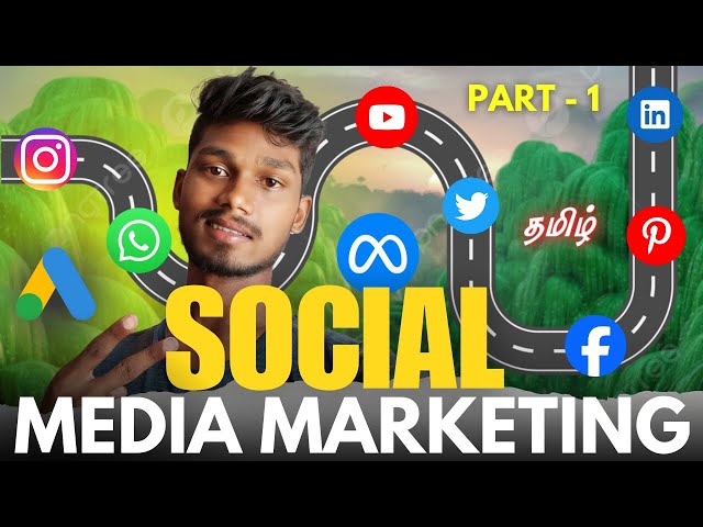 Social Media Marketing Roadmap in Tamil | Part - 1 | தமிழ்