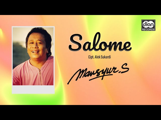 Mansyur S - Salome