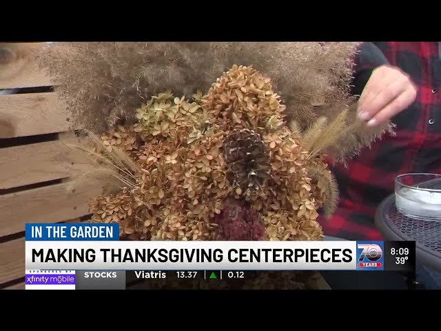 In the Garden: Making Thanksgiving centerpieces