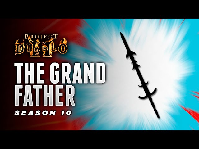 60 High Rune Grandfather - Project Diablo 2 (PD2)