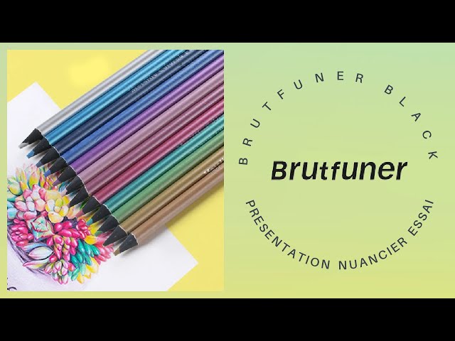 BRUTFUNER BLACK PRESENTATION NUANCIER et ESSAI