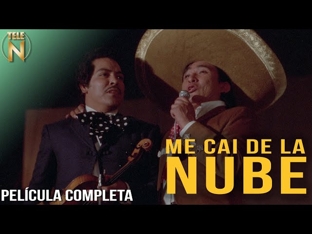 Me Caí De La Nube (1974) | Tele N | Película Completa | Cornelio Reyna