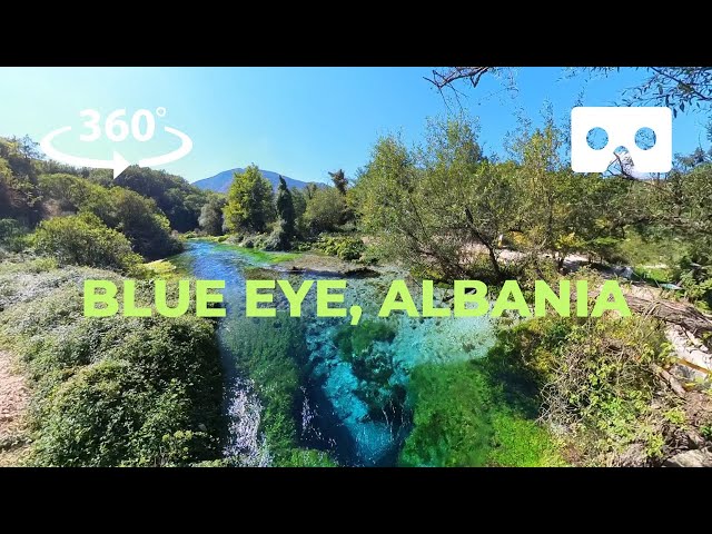 VR 360 Video: Blue Eye, Albania