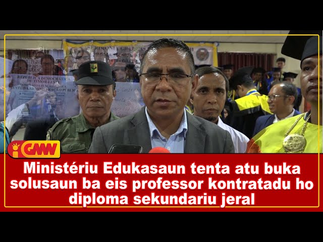 ME tenta atu buka solusaun ba eis professor kontratadu ho diploma sekundariu jeral