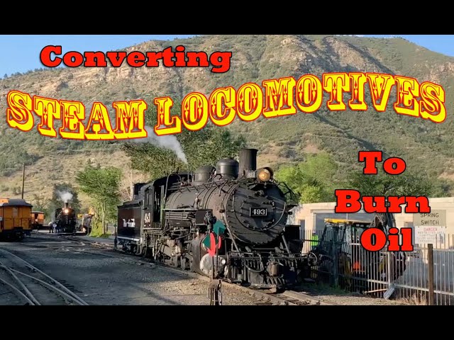 Why Are Scenic Railroads Converting Their Coal Fired Steam Locomotives to Run on Oil?