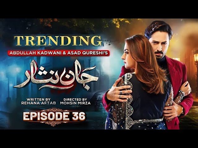 Episode 36 Best Drama Pakistani 2024 Watch Now