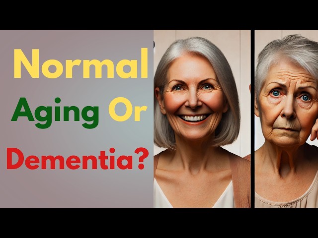 Dementia or Normal Aging? Spot the Signs Before It’s Too Late!