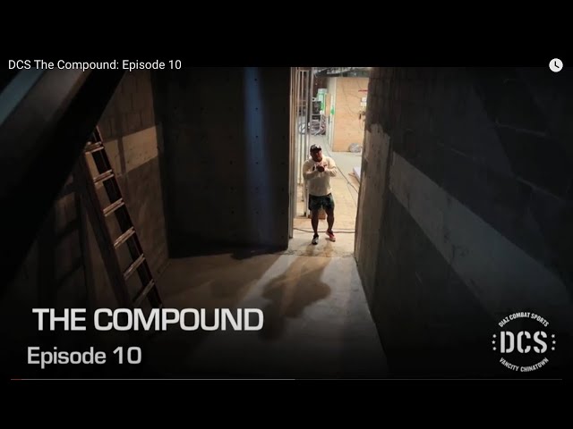 DCS The Compound: Episode 10