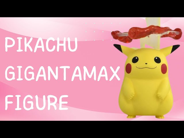 PIKACHU GIGANTAMAX FIGURE - TAKARA TOMY