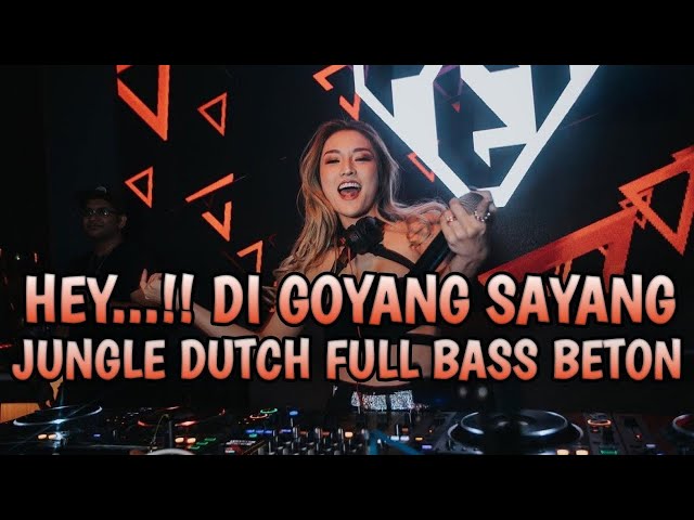 Heyy !! Di Goyang Sayang !? Jungle Dutch Full Bass Beton Dj Mendua X Antara Nyaman Dan Cinta