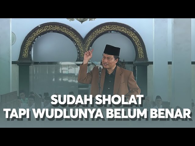 HATI HATI!!! MASIH BANYAK YANG WUDLUNYA BELUM BENAR!