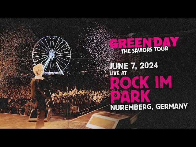 Green Day: Live at Rock Im Park 2024 [Zeppelinfield, Nuremberg, Germany | June 7, 2024]