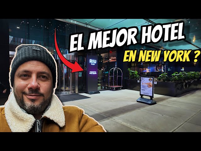 AQUÍ Debes Hospedarte Si Vas NEW YORK, RIU PLAZA MANHATTAN TIME SQUARE!