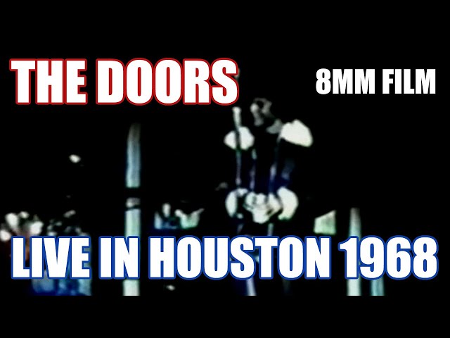 The Doors - Live In Houston 1968 [8mm Color Film]