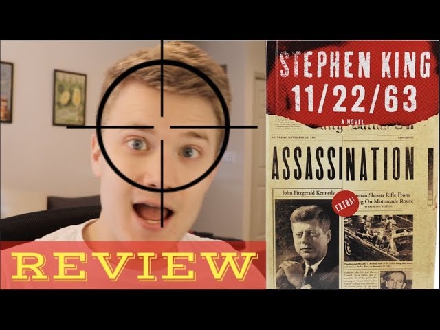 11/22/63 By Stephen King Review