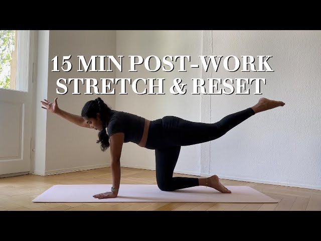 15 MIN STRETCH ROUTINE | Unwind & Reset After Work