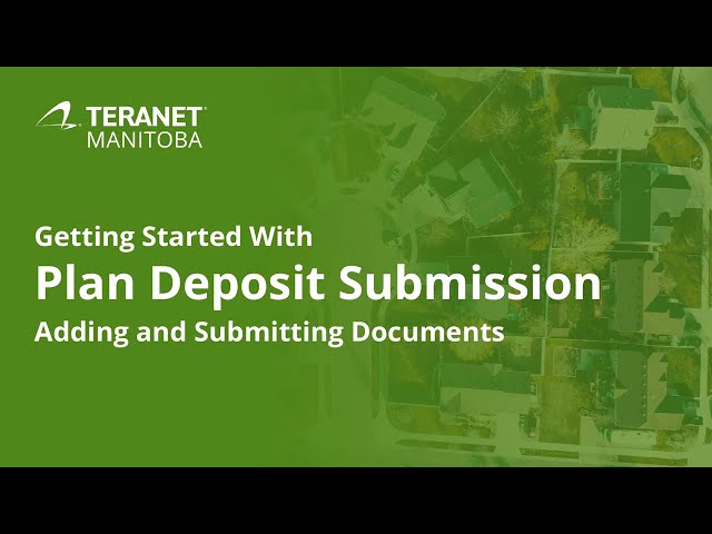 Getting Start With Plan Deposit Submission - Adding and Submitting Documents