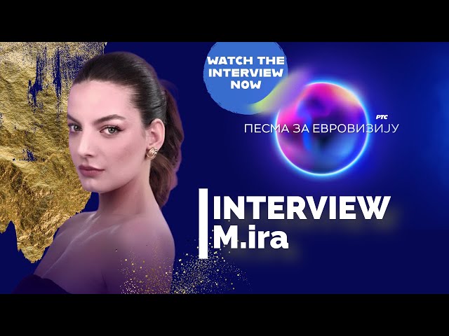 INTERVIEW:  M.Ira "Percepcija" [Pesma za Evroviziju 2024, Serbia's Eurovision NS]