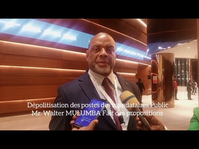 ÉTAT GÉNÉRAUX DES PORTEFEUILLES NOMINATIONS DES MANDATAIRES WALTER MULUMBA DONNE LA SOLUTION