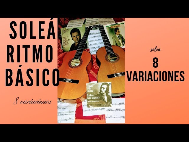 Soleá easy: basic rhythm and variations. Flamenco guitar