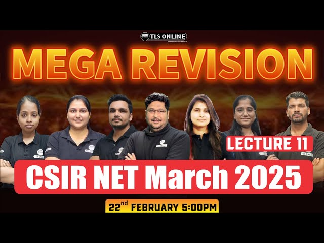 MEGA REVISION | LECTURE- 11 | CSIR NET LIFE SCIENCES March '2025' |