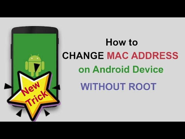 How to change Mac Address without root