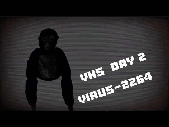 Gorilla Tag Virus-2264(VHS TAPE)