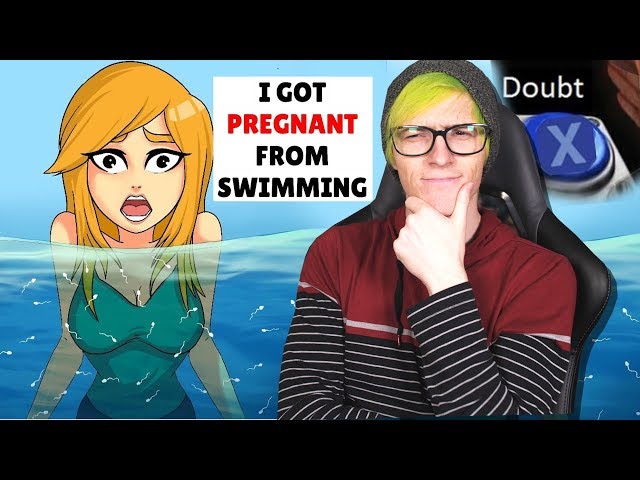 She "Got Preggers From swimming" YES SWIMMING - Reacting to "True Story" Animations