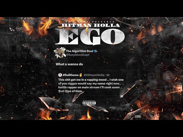 Hitman Holla - EGO [Eazy The Block Captain Diss) | Official Music Video