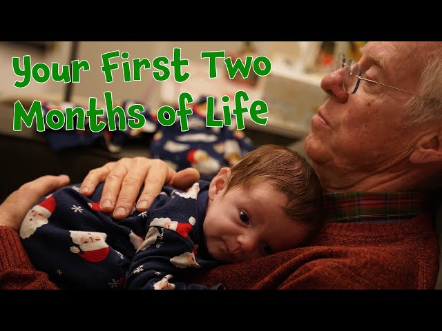 Your First Two Months of Life | Owen Edward Simmons