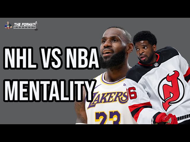 The NBA vs the NHL Mindset