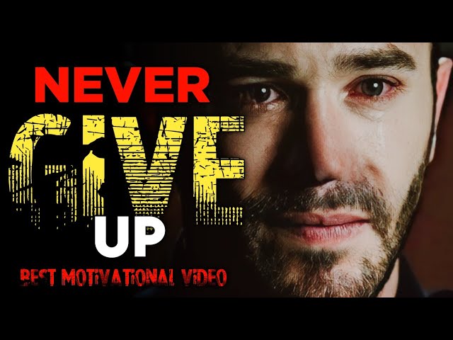 कभी हार मत मानो | NEVER GIVE UP | BEST MOTIVATIONAL VIDEO 2024