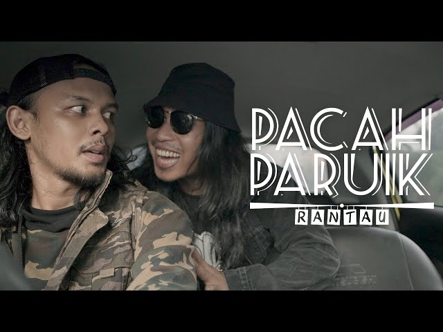 PACAHPARUIK RANTAU  - KALAU JADI ARTIS