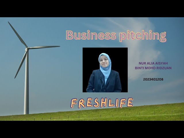 LCC 503 BUSINESS PITCHING | 💡 FRESHLIGHT _ NUR ALIA AISYAH BINTI MOHD RIDZUAN