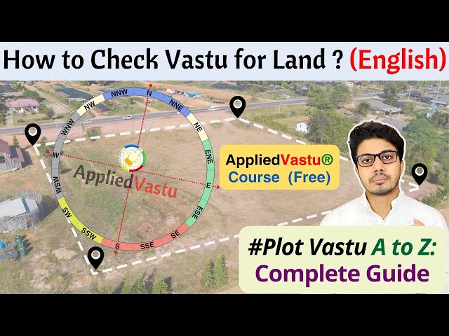 How to Check Vastu for Land - Vastu for Plot Selection | Free Online Vastu Course English #plotvastu