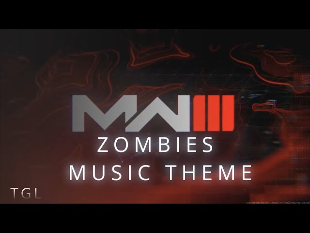 MODERN WARFARE 3 - ZOMBIES MUSIC THEME