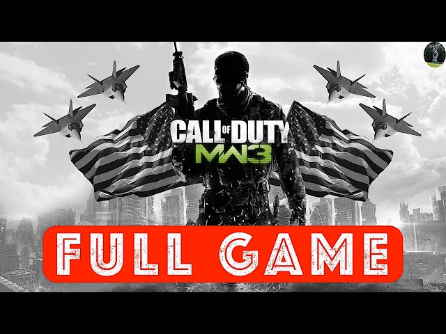 Call of Duty: Modern Warfare 3 [ Full Gameplay Walkthrough Full Campaign ]