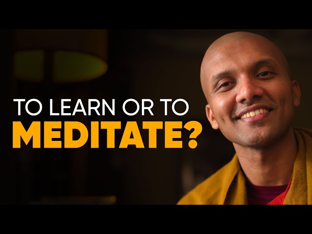 How to practice Buddhism To learn or to meditate? | Buddhism In English